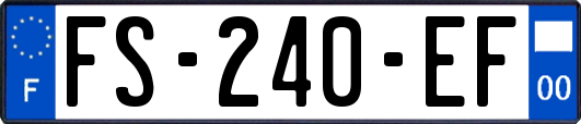 FS-240-EF