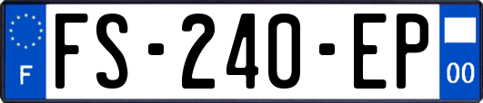 FS-240-EP