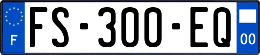 FS-300-EQ