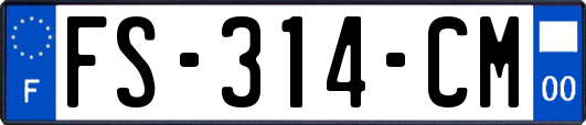 FS-314-CM