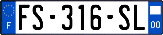 FS-316-SL