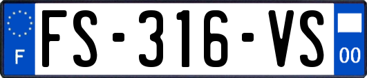 FS-316-VS