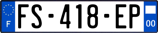 FS-418-EP