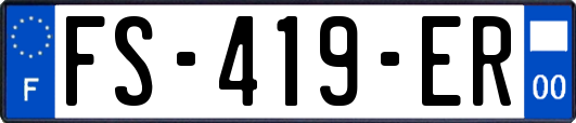FS-419-ER