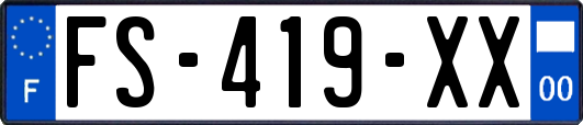 FS-419-XX