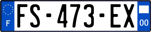 FS-473-EX