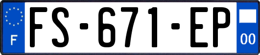 FS-671-EP