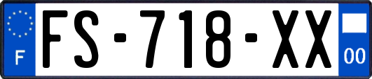 FS-718-XX