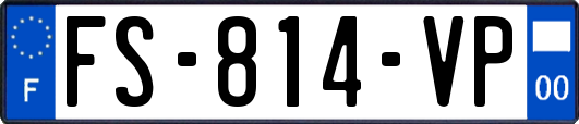 FS-814-VP