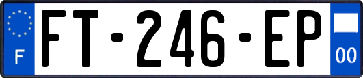 FT-246-EP
