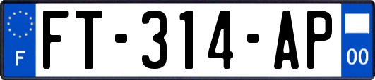 FT-314-AP