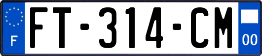 FT-314-CM