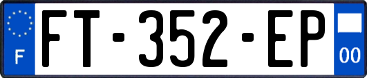 FT-352-EP