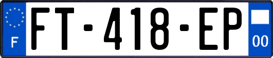 FT-418-EP