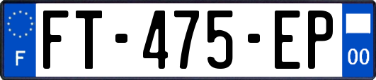 FT-475-EP