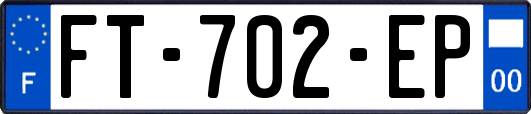 FT-702-EP
