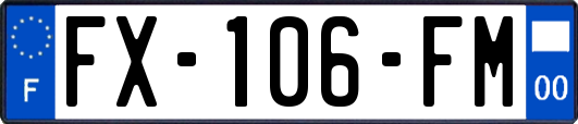 FX-106-FM