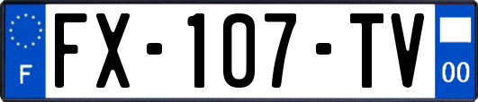 FX-107-TV