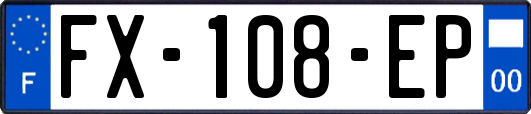 FX-108-EP
