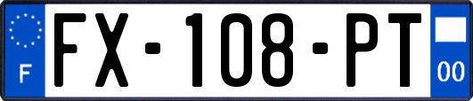 FX-108-PT
