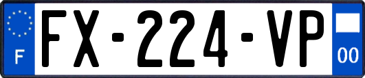FX-224-VP
