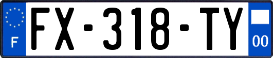 FX-318-TY