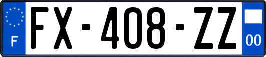 FX-408-ZZ