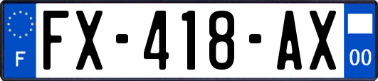 FX-418-AX