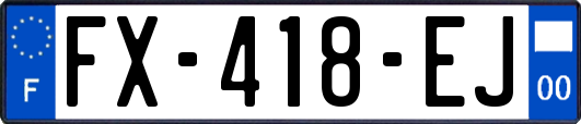 FX-418-EJ