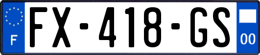 FX-418-GS