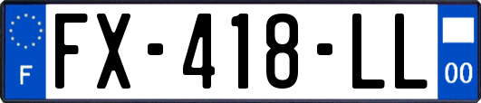 FX-418-LL