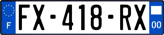 FX-418-RX
