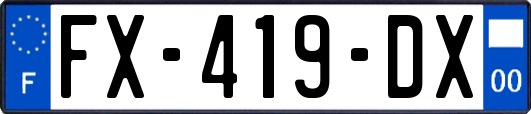 FX-419-DX