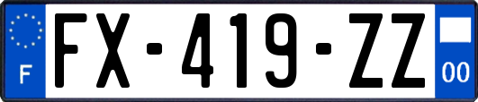 FX-419-ZZ