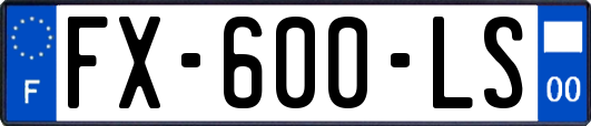 FX-600-LS
