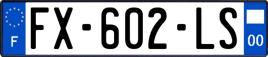 FX-602-LS