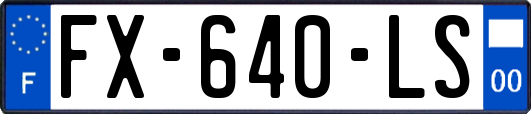 FX-640-LS