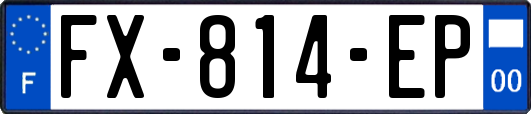 FX-814-EP