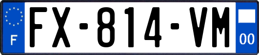 FX-814-VM