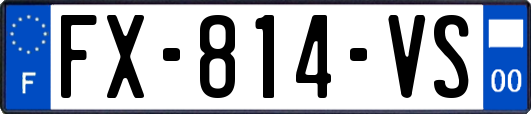FX-814-VS