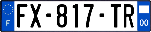FX-817-TR