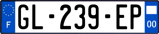 GL-239-EP