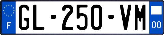 GL-250-VM
