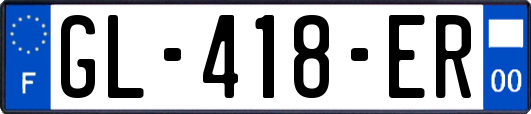 GL-418-ER