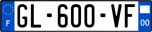 GL-600-VF