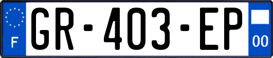 GR-403-EP