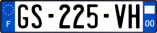 GS-225-VH