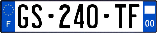 GS-240-TF