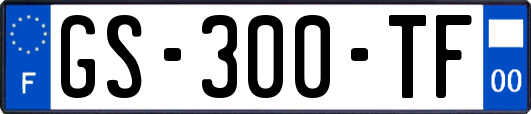 GS-300-TF