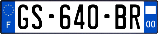 GS-640-BR